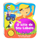Minhas Canções Favoritas: O Sítio Do Seu Lobato, De Igloo Books. Editora Happy Books, Capa Dura Em Português