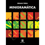 Minigramática, De Terra, Ernani. Editorial Somos Sistema De Ensino, Tapa Mole En Português, 2011