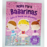 Moda Para Bailarinas: Veste As Bonecas Com Autocolantes, De Igloo Books Ltd. Editora Girassol, Capa Mole, Edição Regular Em Português