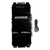 Modulo Booster Digital Plus 600 Rms 4 Canais Rca/fio