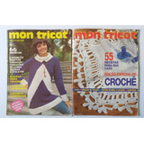 Mon Tricot 2 Revistas N°10/26 Crochê/tricô - Com Receitas