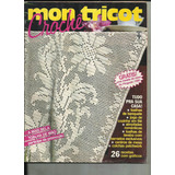 Mon Tricot Especial Croche , 1989 - 26 Receitas