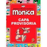 Mônica Vol. 4: 1973, De Mauricio De Sousa. Editora Panini, Capa Dura, Edição 4 Em Português, 2023