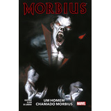 Morbius: Um Homem Chamado Morbius: Va Marvel Deluxe, De Keatinge, Joe. Editorial Panini Brasil Ltda, Tapa Dura En Português, 2021