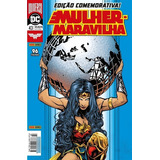 Mulher Maravilha, De Bilquis Evely, Gail Simone, Greg Rucka, José Luis García-lópez, Liam Sharp, Steve Orlando. Série Mulher Maravilha, Vol. 43. Editora Panini, Capa Mole Em Português, 2020