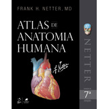 Netter - Atlas De Anatomia Humana, De Frank H. Netter. Editorial Gen Grupo Editorial Nacional Part S/a, Tapa Mole En Português, 2018