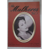 Nós Mulheres Vl5 - Silvia Bruno Securato -livro - Auto Ajuda