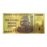 Nota De 100 Trilhões De Dólares Do Zimbabwe - Fancy