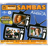 Novela América Cd Single Promo Samba Juliana Diniz - Novo