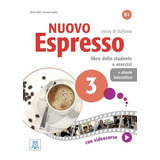 Nuovo Espresso 3 (b1) - Libro + Ebook Interattivo