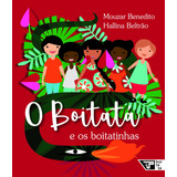 O Boitatá E Os Boitatinhas, De Benedito, Mouzar. Editora Jinkings Editores Associados Ltda-epp, Capa Dura Em Português, 2019