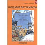 O Caçador De Tormentas