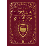 O Cavaleiro Dos Sete Reinos (edição Especial), De Martin, George R. R.. Editora Schwarcz Sa, Capa Dura Em Português, 2022