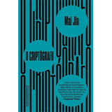 O Criptografo - 1ªed.(2022), De Mai Jia. Editora Companhia Das Letras, Capa Mole, Edição 1 Em Português, 2022