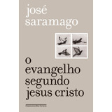 O Evangelho Segundo Jesus Cristo (edição Especial)