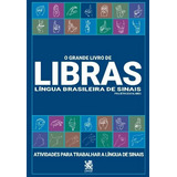 O Grande Livro De Libras Lingua Brasileira De Sinais Suplementos E Guias De Estudo De Izildinha Houch Editorial Ibc Capa Mole En Português 2021