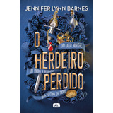 O Herdeiro Perdido - Jennifer Lynn Barnes - Editora Alt
