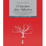 O Jardim Das Aflições (vide Editorial)