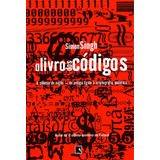 O Livro Dos Códigos, De Singh, Simon. Editora Record Ltda., Capa Mole Em Português, 2001
