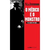 O Médico E O Monstro, De Stevenson, Robert Louis. Série L&pm Pocket (267), Vol. 267. Editora Publibooks Livros E Papeis Ltda., Capa Mole Em Português, 2002