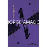 O Menino Grapiúna, De Amado, Jorge. Editorial Editora Schwarcz Sa, Tapa Mole En Português, 2010