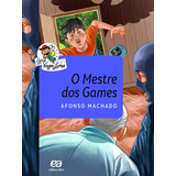 O Mestre Dos Games - Aluno, De Machado, Afonso. Vaga-lume Editorial Somos Sistema De Ensino, Tapa Mole En Português, 2020