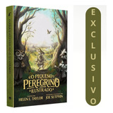 O Pequeno Peregrino Ilustrado | Helen Taylor E Joe Sutphin: Uma Jornada Inspiradora E Visual