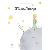 O Pequeno Príncipe De Antoine De Saint-exupéry Editora Principis