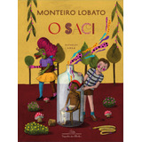 O Saci (edição De Luxo), De Lobato, Monteiro. Coleção Biblioteca Monteiro Lobato Editorial Editora Schwarcz Sa, Tapa Dura En Português, 2019