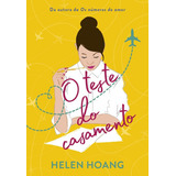 O Teste Do Casamento, De Hoang, Helen. Série Os Números Do Amor (2), Vol. 2. Editora Schwarcz Sa, Capa Mole Em Português, 2022