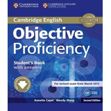 Objective Proficiency - Student´s Book With Answers - 02 Ed, De Capel, Annette / Sharp, Wendy. Editora Cambridge, Capa Mole Em Inglês