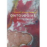 Ontologias Mínimas: Romance Redemoinho, De Affonso Ferreira, Evandro. Editorial Rodrigo Pereira Lopes De Faria E Silva 13645530827, Tapa Mole En Português, 2020