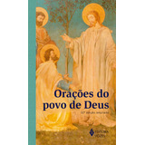 Orações Do Povo De Deus: Edição Ampliada, De Bernardi, Frei Orlando. Editorial Editora Vozes Ltda., Capa Mole Em Português, 2018