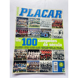 Os 100 Campeões Do Século | Revista Placar Especial Nº 1158