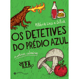 Os Detetives Do Prédio Azul: Aventuras Culinárias, De Lins E Silva, Flávia. Editora Schwarcz Sa, Capa Mole Em Português, 2016