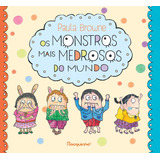 Os Monstros Mais Medrosos Do Mundo, De Paula Browne. Editora Rocquinho - Rocco, Capa Mole Em Português