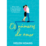 Os Números Do Amor (nova Edição), De Hoang, Helen. Série Os Números Do Amor (1), Vol. 1. Editora Schwarcz Sa, Capa Mole Em Português, 2022