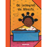 Os Tesouros De Monifa, De Rosa, Sonia. Brinque-book Editora De Livros Ltda, Capa Mole Em Português, 2009