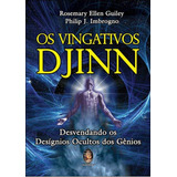 Os Vingativos Djinn: Desvendando Os Desígnios Ocultos Dos Gênios, De Imbrogno, Philip J.. Editora Madras, Capa Mole Em Português