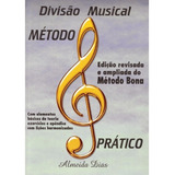 P. Bona - Divisão Musical Método Pratico (almeida Dias)