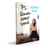 P.s: Ainda Amo Você - Livro 2 - Jenny Han - Livro Físico