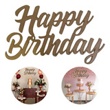 Palavra Happy Birthday Letreiro Festa 60x45 Aniversario Mdf