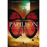Papillon: O Homem Que Fugiu Do Inferno