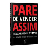 Pare De Vender Assim, De Alecrim. Editora Voo, Capa Dura Em Português, 000