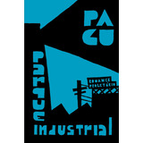 Parque Industrial, De Pagu. Editora Cia Das Letras Em Português