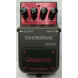 Pedal Groovin Overdrive Od-100 Excelente Estado