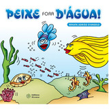 Peixe Fora D'água, De Renata Adrião D Angelo. Editora Atomo - Didatico Infantil, Capa Mole Em Português