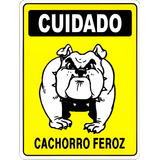 Placa Advertência Cão Cuidado Cachorro Feroz 20x30