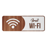 Placa De Wi-fi Wifi Indicativa Sinalização Mdf Especial