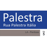 Placa Decorativa Rua Palestra Itália Azul 25x15cm Palmeiras